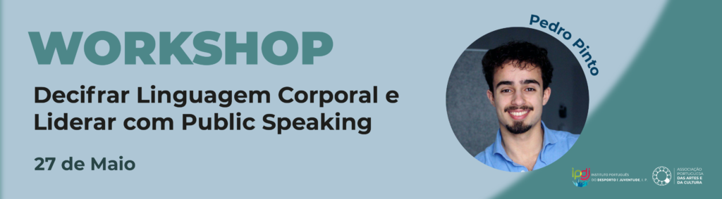 Workshop Decifrar Linguagem Corporal e Liderar com Public Speaking